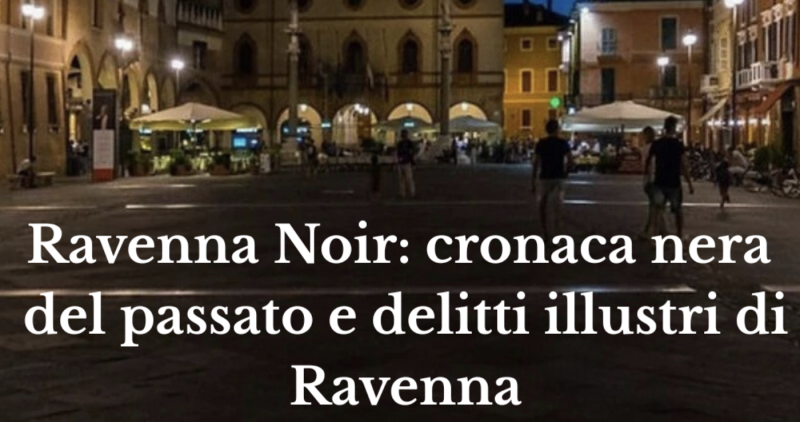 Ravenna Noir